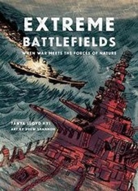Enlarge image Cover: Extreme Battlefields - Annick Press Ltd