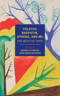 Enlarge image Cover: Tolstoy, Rasputin, Others, and Me - NYRB Classics
