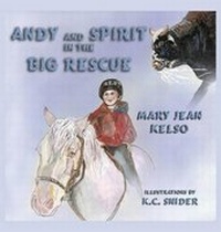 Enlarge image Cover: Andy and Spirit in the Big Rescue - Guardian Angel Publishing