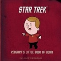 Cover: Star Trek: Redshirt's Little Book of Doom - Insight Editions