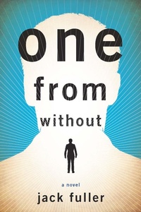 Enlarge image Cover: One from Without - Unbridled Books