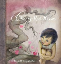 Enlarge image Cover: Cherry Red Kisses - Clavis Publishing
