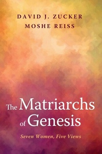Enlarge image Cover: The Matriarchs of Genesis - Wipf & Stock Publishers