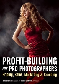 Abbildung von: Profit Building For Pro Photographers - Amherst Media