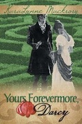 Cover: Yours Forevermore, Darcy - Meryton Press