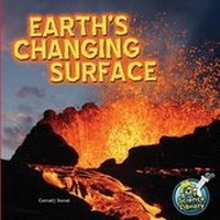 Enlarge image Cover: Earth's Changing Surface - Rourke Educational Media