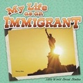 Cover: My Life as an Immigrant - Rourke Educational Media