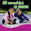 Cover: Mi Comunidad Es Segura (My Safe Community) - Rourke Educational Media