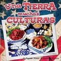 Cover: Una Tierra, Muchas Culturas (One Land, Many Cultures) - Rourke Educational Media