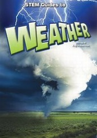 Enlarge image Cover: Stem Guides to Weather - Rourke Educational Media