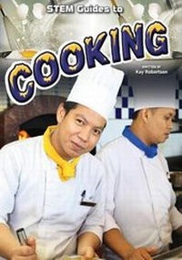 Enlarge image Cover: Stem Guides to Cooking - Rourke Educational Media