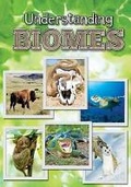 Cover: Understanding Biomes - Rourke Educational Media