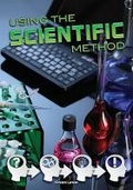 Cover: Using the Scientific Method - Rourke Educational Media