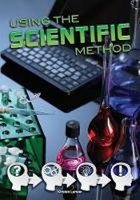 Enlarge image Cover: Using the Scientific Method - Rourke Educational Media