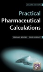 Cover: Practical Pharmaceutical Calculations - Radcliffe Publishing Ltd