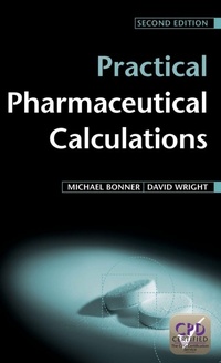 Enlarge image Cover: Practical Pharmaceutical Calculations - Radcliffe Publishing Ltd
