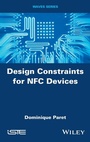 Cover: Design Constraints for NFC Devices - Wiley-ISTE