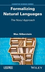 Cover: Formalizing Natural Languages - Wiley-ISTE