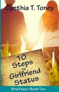 Enlarge image Cover: 10 Steps to Girlfriend Status - Write Integrity Press