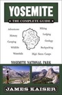 Cover: Yosemite: The Complete Guide - Destination Press
