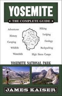 Enlarge image Cover: Yosemite: The Complete Guide - Destination Press