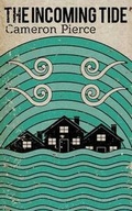 Cover: The Incoming Tide - Broken River Books