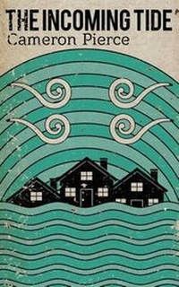 Enlarge image Cover: The Incoming Tide - Broken River Books