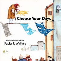 Enlarge image Cover: Choose Your Days - Cinco Puntos Press,U.S.