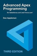 Cover: Advanced Apex Programming for Salesforce.com and Force.com - Desaware Publishing
