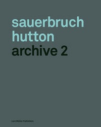 Enlarge image Cover: Sauerbruch Hutton Archive 2 - Lars Müller Publishers