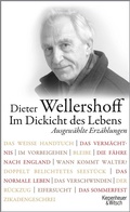 Cover: Im Dickicht des Lebens. Ausgew&auml;hlte Erz&auml;hlungen - Kiepenheuer & Witsch