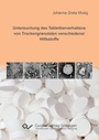 Bild: Untersuchung des Tablettierverhaltens von Trockengranulaten verschiedener Hilfsstoffe - Cuvillier Verlag