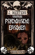 Cover: Weitere psychotische Episoden - BoD - Books on Demand