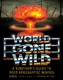 Cover: World Gone Wild - Schiffer Publishing Ltd