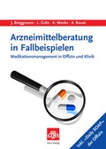 Cover: Arzneimittelberatung in Fallbeispielen - Avoxa - Mediengruppe Deutscher Apotheker