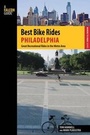 Cover: Best Bike Rides Philadelphia - Globe Pequot Press