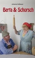 Cover: Berta & Schorsch - Brack Verlag GmbH