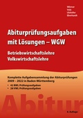 Cover: Abiturpr&uuml;fungsaufgaben mit L&ouml;sungen - Bahnmayer
