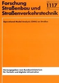 Cover: Operational Modal Analysis (OMA) an Stra&szlig;en - Fachverlag NW in Carl Ed. Sch&uuml;nemann KG