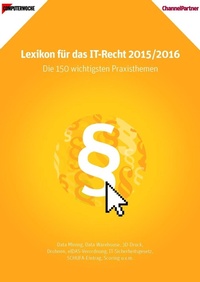 Enlarge image Cover: Computerwoche Lexikon IT-Recht 2015/2016 - IDG Business Media GmbH