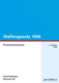 Enlarge image Cover: Waffengesetz 1996 - Pro Libris Verlagsgesellschaft