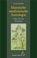 Cover: Klassische medizinische Astrologie - Chiron