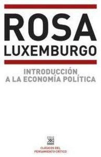 Abbildung von: Introducción a la economía política - Siglo XXI de España Editores, S.A.