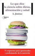 Cover: Lo Que Dice La Ciencia Sobre Dietas, Alimentacion y Salud - PLATAFORMA EDITORIAL