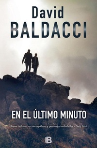 Abbildung von: En el ultimo minuto / King and Maxwell - Ediciones B, SA