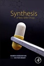 Bild: Synthesis of Best-Seller Drugs - Academic Press