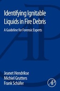Abbildung von: Identifying Ignitable Liquids in Fire Debris - Academic Press