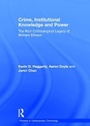 Cover: Crime, Institutional Knowledge and Power - Routledge