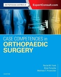Cover: Case Competencies in Orthopaedic Surgery - Elsevier
