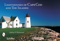 Abbildung von: Lighthouses of Cape Cod & the Islands - Schiffer Publishing Ltd